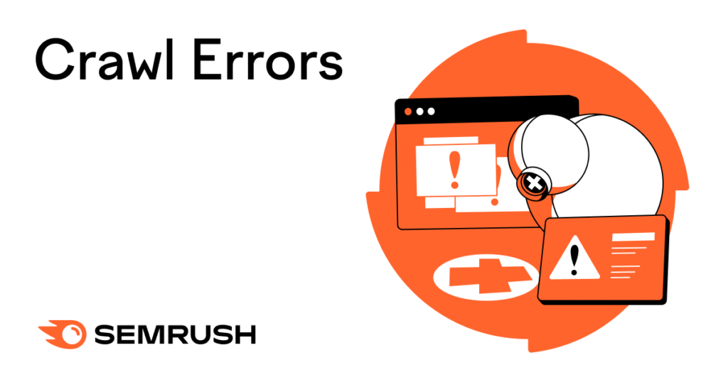 Crawling Errors Hurt Website Visibility